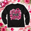 Fight Over Fear Breast Cancer Awareness Long Sleeve Shirt