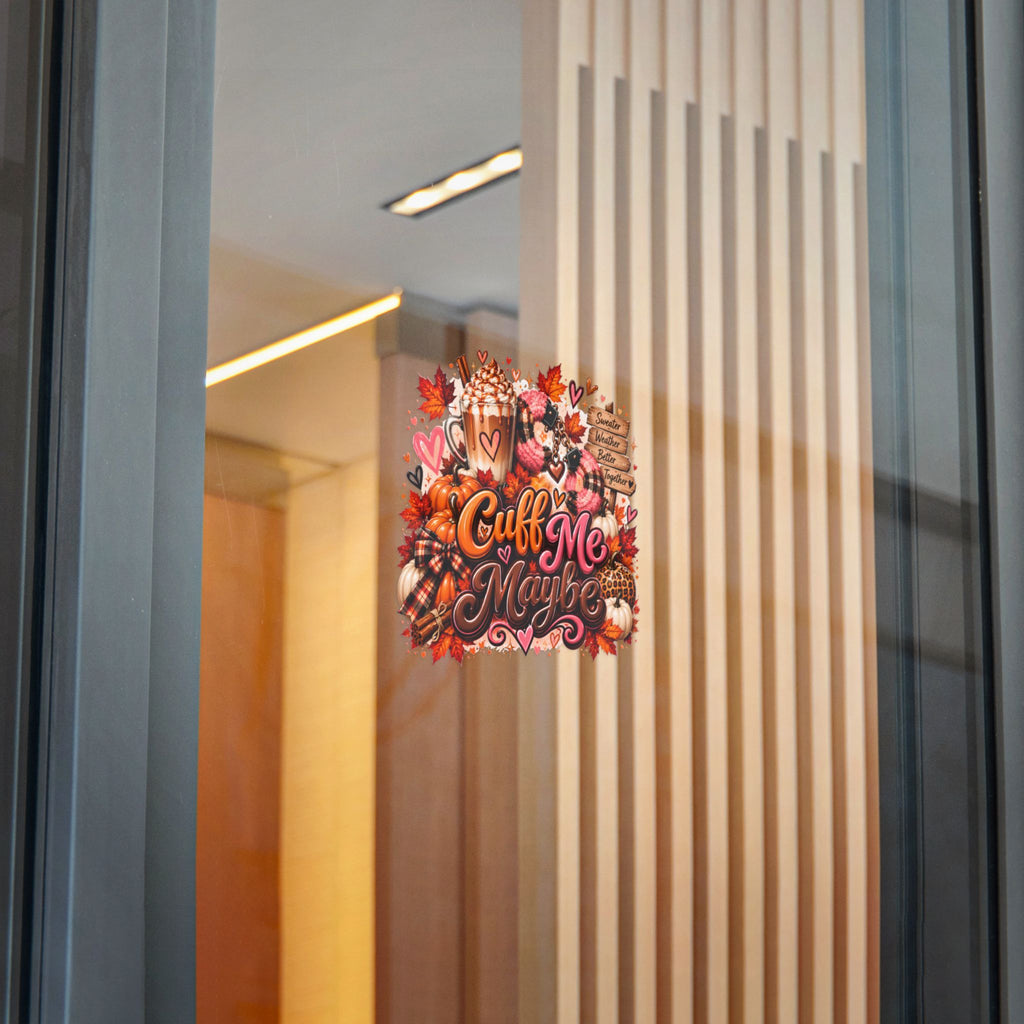 Cuff Me Maybe Fall Sticker — Autumn Coffee, Pumpkins & Cozy Sweater Weather Design